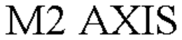 M2 AXIS trademark