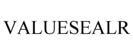 VALUESEALR trademark