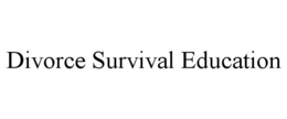 DIVORCE SURVIVAL EDUCATION trademark