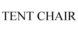 TENT CHAIR trademark