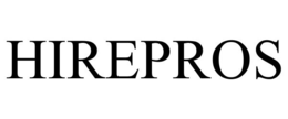 HIREPROS trademark