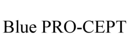 BLUE PRO-CEPT trademark