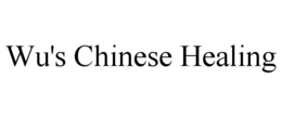 WU'S CHINESE HEALING trademark