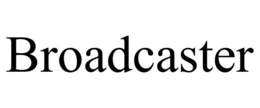 BROADCASTER trademark