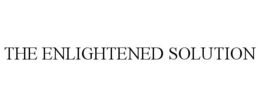 THE ENLIGHTENED SOLUTION trademark