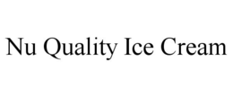 NU QUALITY ICE CREAM trademark