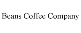 BEANS COFFEE COMPANY trademark