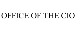 OFFICE OF THE CIO trademark