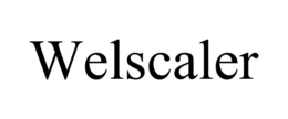 WELSCALER trademark
