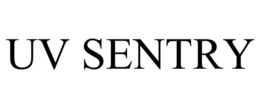 UV SENTRY trademark