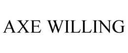 AXE WILLING trademark