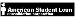 AMERICAN STUDENT LOAN CONSOLIDATION CORPORATION trademark