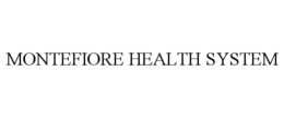 MONTEFIORE HEALTH SYSTEM trademark