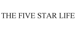 THE FIVE STAR LIFE trademark