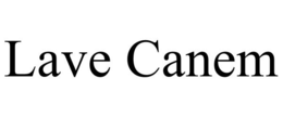LAVE CANEM trademark