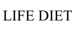 LIFE DIET trademark