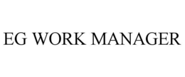 EG WORK MANAGER trademark