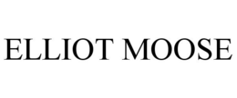 ELLIOT MOOSE trademark