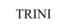 TRINI trademark