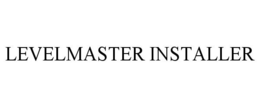 LEVELMASTER INSTALLER trademark