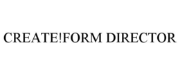CREATE!FORM DIRECTOR trademark