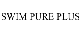 SWIM PURE PLUS trademark