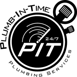 PIT PLUMB-IN-TIME PLUMBING SERVICES 24/7 trademark