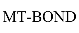 MT-BOND trademark