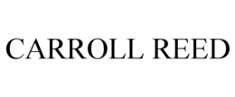 CARROLL REED trademark
