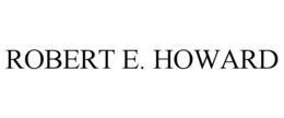ROBERT E. HOWARD trademark