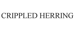 CRIPPLED HERRING trademark