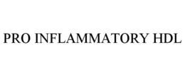 PRO INFLAMMATORY HDL trademark