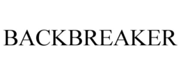 BACKBREAKER trademark