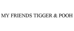 MY FRIENDS TIGGER & POOH trademark