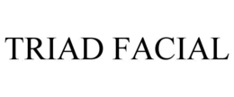 TRIAD FACIAL trademark