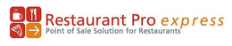 RESTAURANT PRO EXPRESS POINT OF SALE SOLUTION FOR RESTAURANTS trademark