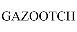 GAZOOTCH trademark