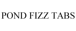 POND FIZZ TABS trademark