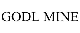 GODL MINE trademark