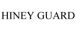 HINEY GUARD trademark