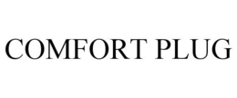 COMFORT PLUG trademark
