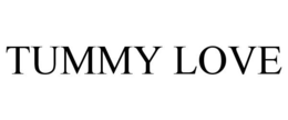 TUMMY LOVE trademark