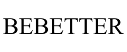 BEBETTER trademark