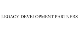 LEGACY DEVELOPMENT PARTNERS trademark