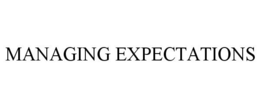 MANAGING EXPECTATIONS trademark