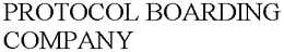 PROTOCOL BOARDING COMPANY trademark