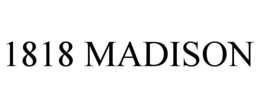 1818 MADISON trademark