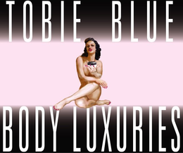 TOBIE BLUE BODY LUXURIES trademark