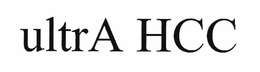 ULTRA HCC trademark