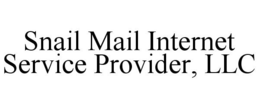 SNAIL MAIL INTERNET SERVICE PROVIDER, LLC trademark